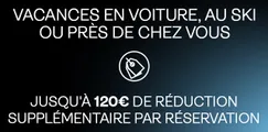 Vacances en voiture, au ski ou près de ches vous: Jusqu'à 120 € de réduction